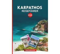 KARPATHOS Reiseführer 2026: Insider-Tipps für Strände, Aktivitäten und Sightseeing