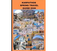 KARPATHOS SPRING TRAVEL GUIDE 2026