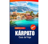 Karpato Guía de Viaje 2025: Explora las playas de Grecia, joyas ocultas, atracciones principales, historia, destinos imperdibles y cultura local