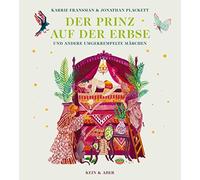 Karrie Fransman Jonat Der Prinz auf der Erbse: und andere umgekremp (Tapa dura)