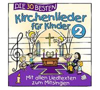 Karsten Glück & die Kita-Frösche Simone So Die 30 besten Kirchenlieder für (CD)