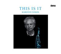 Karsten Vogel - This Is It / Karsten Vogel