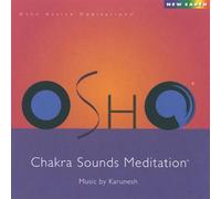 Karunesh - Osho Chakra Sounds
