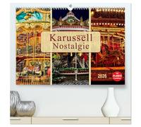 Karussell - Nostalgie (hochwertiger Premium Wandkalender 2026 DIN A2 quer), Kunstdruck in Hochglanz: Früher auf jedem Dorfest zu finden, jeder kennt es - das Karussell.