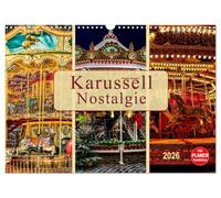 Karussell - Nostalgie (Wandkalender 2026 DIN A3 quer), CALVENDO Monatskalender: Früher auf jedem Dorfest zu finden, jeder kennt es - das Karussell.
