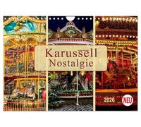 Karussell - Nostalgie (Wandkalender 2026 DIN A4 quer), CALVENDO Monatskalender: Früher auf jedem Dorfest zu finden, jeder kennt es - das Karussell.