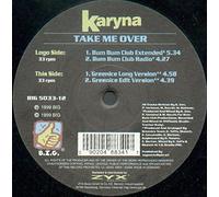 Karyna - Take Me Over [Import]