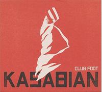 Kasabian - Club Foot