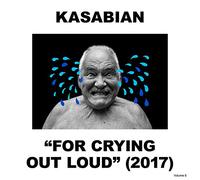 Kasabian - For Crying Out Loud [Vinilo]