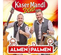 Kasermandl Duo aus dem Zillertal - Almen statt Palmen