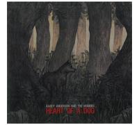 Kasey Anderson & the Honkies - Heart Of A Dog