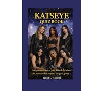 KASEYE QUIZ BOOK: 200 question to test your knowledge about the journey that inspired the girls group