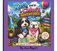 Kash and Chloe's Adventures Vol 2: A Whimsical Coloring Book Filled with Magical Stories, Cozy Libraries, and Imaginative Adventures for Kids