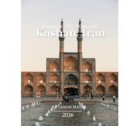 Kashan Iran: Wonderful pictures that give you an idea of an amazing country, the style of buildings, castles, etc., for all travel lovers.