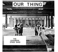Kashmere Stage Band - Our Thing [Vinilo]