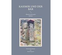 Kasimir und der Bär: Albrecht, Herzog der Sachsen: 2