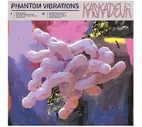 Kaskadeur - Phantom Vibrations