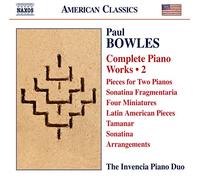 Kasparov, Andrey; Lutsyshyn, Oksana - Bowles, P.: Piano Works (Complete), Vol. 2 (Invencia Piano Duo)