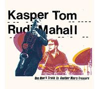 Kasper, Tom - One Man's Trash Is..
