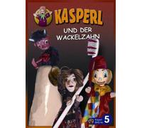Kasperl - Kasperl Und Der Wackelzahn [Alemania] [DVD]