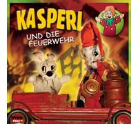 Kasperl - Kasperl und die Feuerwehr
