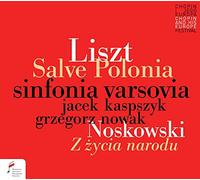 Kaspszyk - Liszt/Zygmunt: Salve Polonia
