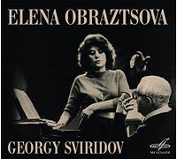 Kasrashvilli, Makvala Obratzova, Elena Sviridov, Georgy - Georgy Sviridov : Romances Y Canciones / Elena Obraztsova