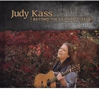 Kass, Judy - Beyond The Ash and Steel