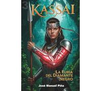 Kassai La Furia del Diamante Negro (Autana)