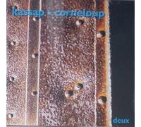 Kassap Sylvain ; Corneloup Fran - Deux