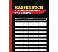 Kassenbuch Kleinunternehmer und Vereine: Kassenbuch A4 | Perfekt Begleiter für private Einnahmen und Ausgaben. Ideal für Selbstständige, Gastronomen und als praktisches Haushaltsbuch zum Eintragen.