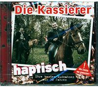 Kassierer,die - Haptisch-Ihre Besten Aufnahmen aus 30 Jahren