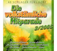 Kastelruther Spatzen,Die Schäfer,Marianne & Michael Florian Silbereisen,Stefanie Hertel,Jantje Smit,Mara Kayser,Die Zillertaler,Oswald Sattler,Irena & Die Regenbogenkids - Die volkstümliche Hitparade 3/2005 (Doppel CD)(Sonocord 359802)