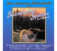Kastelruther Spatzen - Die Schonsten Liebesliede
