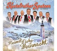 Kastelruther Spatzen - Heimatliebe Weihnacht