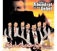 Kastelruther Spatzen - Jedes Abentrot Ist Ein...