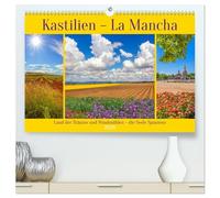 Kastilien - La Mancha (hochwertiger Premium Wandkalender 2026 DIN A2 quer), Kunstdruck in Hochglanz: Zauberhafte Impressionen vom Land der Träume und Windmühlen