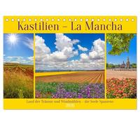 Kastilien - La Mancha (Tischkalender 2026 DIN A5 quer), CALVENDO Monatskalender: Zauberhafte Impressionen vom Land der Träume und Windmühlen
