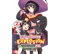 Morino, Kasumi - Konosuba: An Explosion on This Wonderful World!, Vol. 2 (KONOSUBA EXPLOSION WONDERFUL WORLD GN)