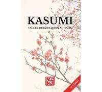 Kasumi: Taller de iniciación al haiku