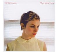 Kat Edmonson - Way Down Low