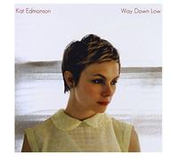 Kat Edmonson – Way Down Low