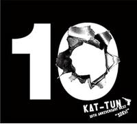 Kat-Tun - 10th Anniversary Best 10ks!
