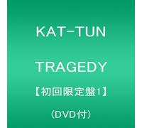 KAT-TUN - Tragedy [Ltd.Type I]