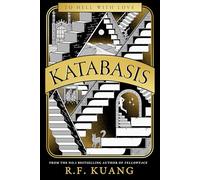 Katabasis: the INSTANT No.1 SUNDAY TIMES best-seller from the author of YELLOWFACE