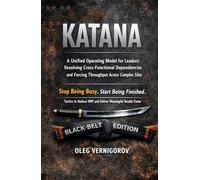 KATANA: The operating system for leaders who are done with chaos. Cut the noise. Protect the flow. Finish what matters.