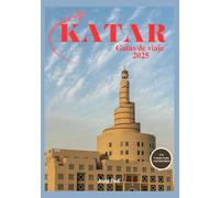KATAR GUÍAS DE VIAJE 2025