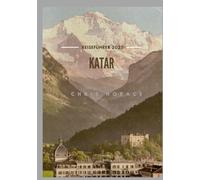 Katar Reiseführer 2025