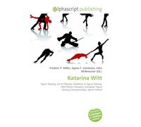 Katarina Witt: Figure Skating, List of Olympic Medalists in Figure Skating, 1984 Winter Olympics, European Figure Skating Championships, Sports School