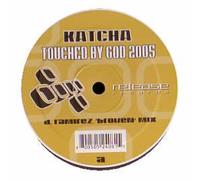 Katcha - Touched By God 2005 Remixes [Vinilo]